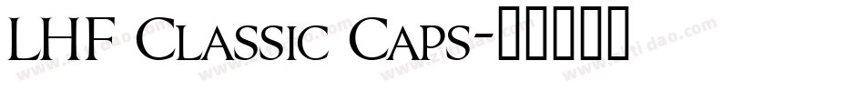 LHF Classic Caps字体转换